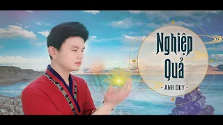 Nghiệp Quả (Lời Việt) | Anh Duy