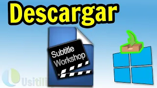 📥 Cómo DESCARGAR Subtitle Workshop para PC ▶ Instalar Subtitle Workshop para Windows 10 Usitility1