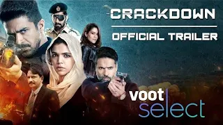 CrackdownOnVoot Web serious crackdown  | Voot Select|Official Trailer | Saqib Saleem