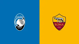 ATALANTA - ROMA | Live Streaming | SERIE A