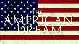 The American Dream Intro