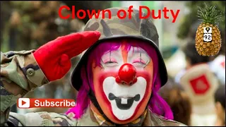 Clown Of Duty is very funny