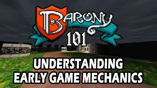 Barony 101: A Beginners Guide For Early Game Progression