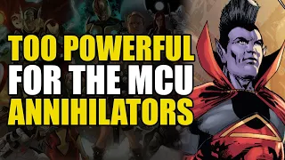Too Powerful For Marvel Movies: The Annihilators | Comics Explained