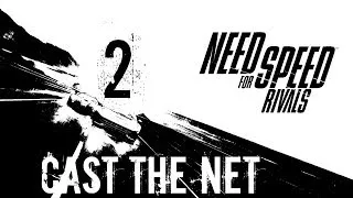 Need for Speed: Rivals Walkthrough - (Cop) Walkthrough Part 2 - Chapter 1: First Patrol - Cast The Net