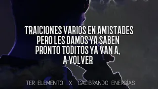 [Letra] Calibrando Energías - T3R Elemento  2020