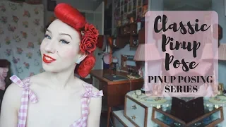 Classic Pinup Pose Tutorial | How to pose like a pinup
