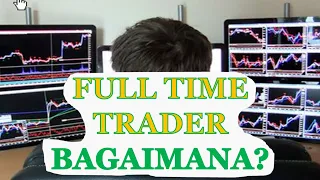 Cara Menjadi Full Time Trader