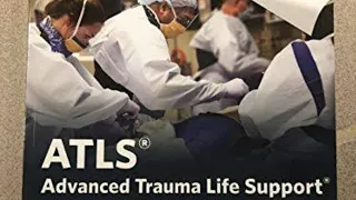 Learn Advanced Trauma Life Support(ATLS)-Key to success in Patient management