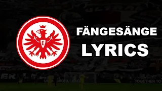 EINTRACHT FRANKFURT | Fangesänge (Lyrics)