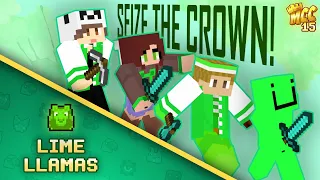 "Seize the Crown!" MCC 15 Lime Llamas ft. Fruitberries, KaraCorvus, OrionSound, and SolidarityGaming