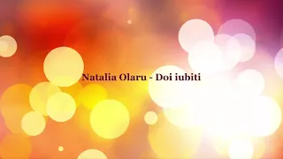 Natalia Olaru - Doi iubiti