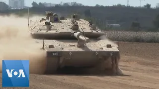 Israeli Tanks Move Close to Border with Gaza Strip | VOA News