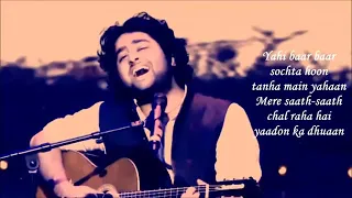 Jo Bheji Thi Duaa - Arijit Singh & Nandini Srikar - Lyrics Version