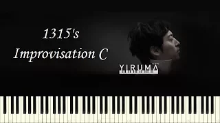 ♪ Yiruma: 1315's Improvisation C - Piano Tutorial