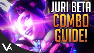 STREET FIGHTER 6 JURI COMBOS! Closed Beta Combo Guide