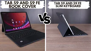 Samsung Galaxy Tab S9/S9 FE Keyboard Review: Slim vs Book Cover