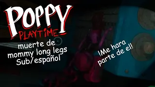 La MUERTE de Mommy Long Legs Poppy Playtime 2 Escena Sub / Español