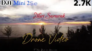 Dji mini 2se 2.7k pemandangan pantai  bakam miri,footage_#sunset#djimini2se#miribeach