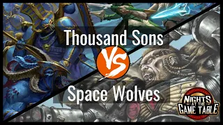 Kingslayer: Ahriman Thousand Sons Vs. Deredeo Space Wolves Warhammer 40K Battle Report