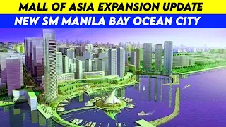 Mall of Asia Expansion and Reclamation Update