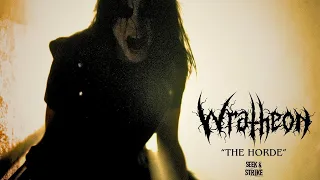 Wratheon - "The Horde" (Official Music Video)