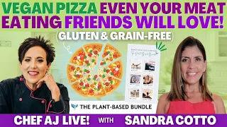 Vegan Pizza Even Your Meat-Eating Friends Will Love! (Gluten & Grain-free) with Coach Sandra Cotto