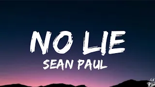 Sean Paul - No Lie Ft. Dua Lipa (Lyrics)