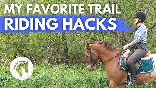 MY FAVORITE TRAIL RIDING HACKS