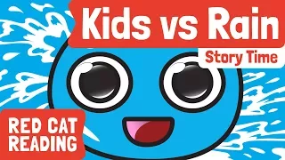 Kids vs Rain | Bedtime Stories | Story time | Made by Red Cat Reading