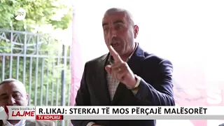 RAMADAN LIKAJ: I BËJ THIRRJE PAULIN  STERKAJ TË MOS PËRÇAJË MALËSORËT