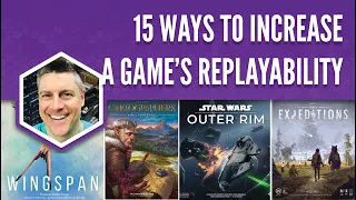 15 Ways to Increase a Game's Replayability