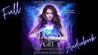 FREE Full Urban Fantasy Audiobook DESTINY GIFT (Everlast #1) by Juliana Haygert