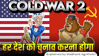 Why every nation will have to pick a side in Cold War 2