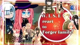 {✿🍃 W. I. S. E react to Forger family! 🍃✿} [💕spy x family react to🕵] /Pt.2/pt.1 in the desc!👨‍👩‍👧 /💗