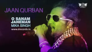 Jaan Qurban  ► Mika Singh | O Sanam Janeman | Valentine Special | DRecords