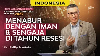 Indonesia | Menabur dengan Iman & Sengaja di Tahun Resesi - Ps. Philip Mantofa (Official GMS Church)