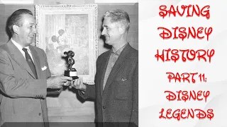 Saving Disney History: Part 11 (More Disney Legends)