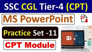 MS Powerpoint CPT Practice set- 11 | SSC CGL 2018 Tier 4 CPT & DEST | SSC CGL CPT Powerpont exercise