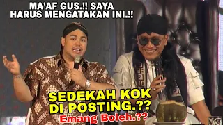 Gus Miftah Terbaru Ivan Gunawan Ma'af Gus Saya Harus Mengatakan Ini!!