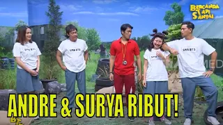 Andre Ribut Sama Surya Rebutan Cinta ULI OZARA | BTS (09/07/23) Part 1