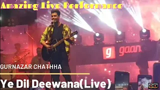 Ye Dil Deewana (Live) | Gurnazar Chattha | Amazing Live Song | Live Performance | The Playback Cafe