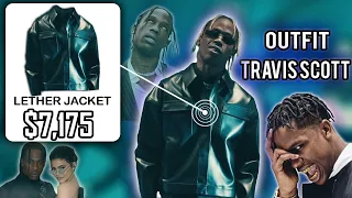 TRAVIS SCOTT OUTFIT IN SICKO MODE &  "WAKE UP" & "CAN'T SAY" (Outfits Video)