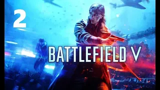 Battlefield V - Часть 2: Без знамён