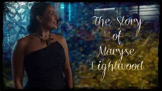 The Story of Maryse Lightwood