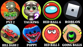 Plants VS Zombie 2, Red Ball 5, Poppy Playtime, Going Balls, Roblox Golf, Talking Angella, Hill Dash