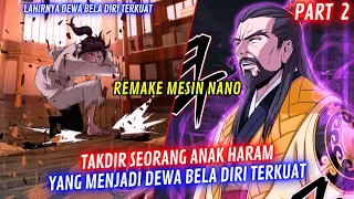 TERBARU🔥Ujian Pertama❗Munculnya Sang DEWA Bela Diri DEMONIC❗Part 2 Alur Cerita Manhwa Manhua Terbaik