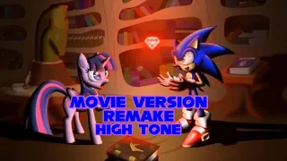 Sonic X Twilight AMV: Here I Am [Movie Version Remake] (High Tone)