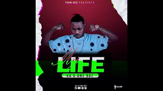 My life__ official audio __By:Ka G One bdz