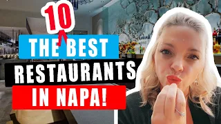 The BEST Napa Restaurants You Have To Check Out NOW! 2023 Edition